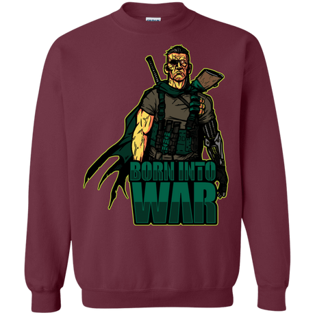 Sweatshirts Maroon / S Born Into War Crewneck Sweatshirt
