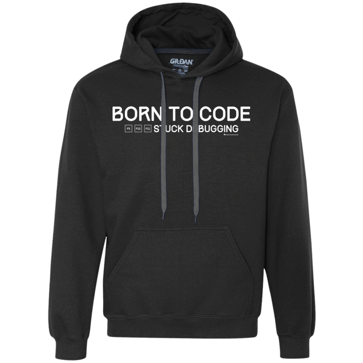 Sweatshirts Black / Small Born To Code Stuck Debugging Premium Fleece Hoodie