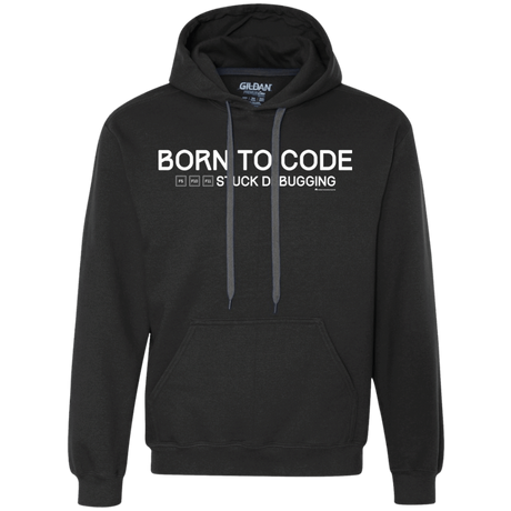 Sweatshirts Black / Small Born To Code Stuck Debugging Premium Fleece Hoodie