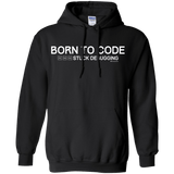 Sweatshirts Black / Small Born To Code Stuck Debugging Pullover Hoodie
