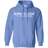 Sweatshirts Carolina Blue / Small Born To Code Stuck Debugging Pullover Hoodie