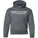 Sweatshirts Dark Heather / YS Born To Code Stuck Debugging Youth Hoodie