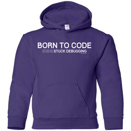 Sweatshirts Purple / YS Born To Code Stuck Debugging Youth Hoodie