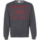 Sweatshirts Dark Heather / Small Bring Back Barb Crewneck Sweatshirt