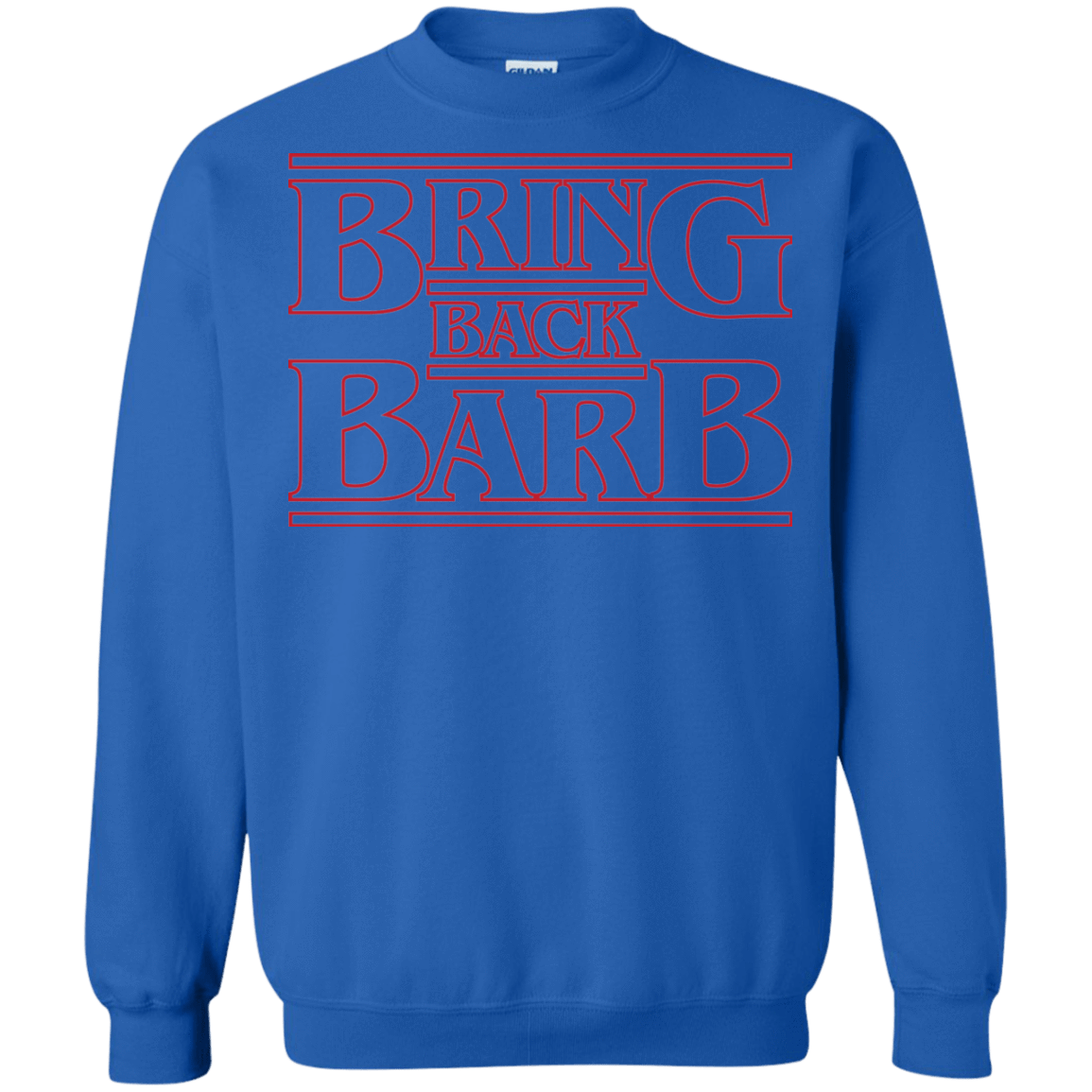 Sweatshirts Royal / Small Bring Back Barb Crewneck Sweatshirt