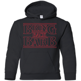 Sweatshirts Black / YS Bring Back Barb Youth Hoodie