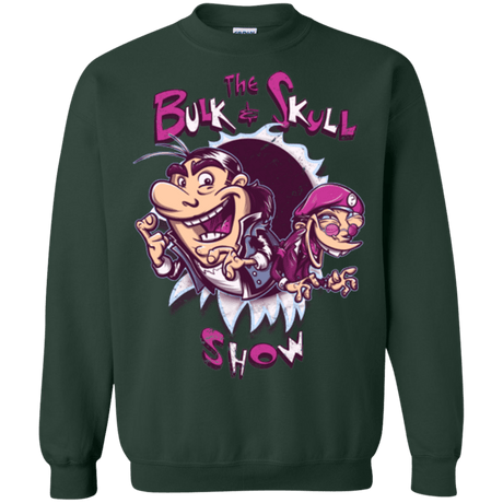 Sweatshirts Forest Green / Small Bulk and Skull Show Crewneck Sweatshirt