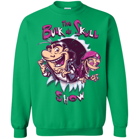 Sweatshirts Irish Green / Small Bulk and Skull Show Crewneck Sweatshirt