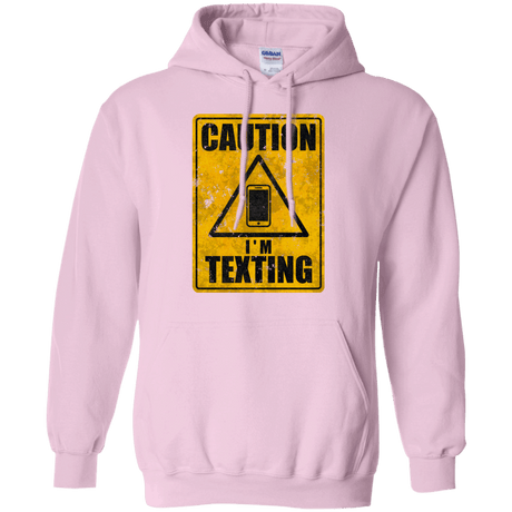 Sweatshirts Light Pink / Small Caution I'm Texting Pullover Hoodie