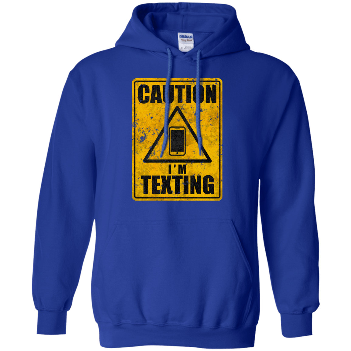 Sweatshirts Royal / Small Caution I'm Texting Pullover Hoodie