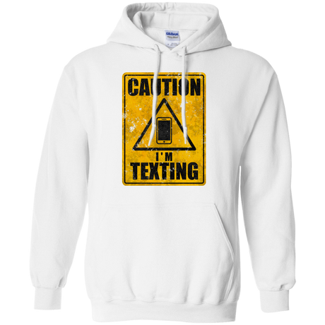 Sweatshirts White / Small Caution I'm Texting Pullover Hoodie