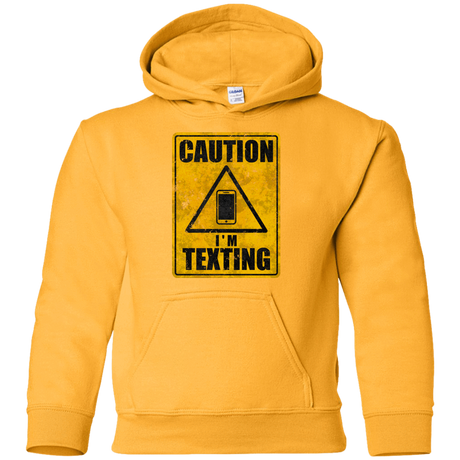 Sweatshirts Gold / YS Caution I'm Texting Youth Hoodie