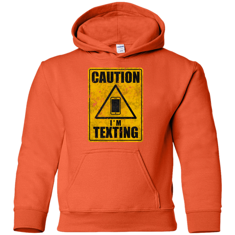 Sweatshirts Orange / YS Caution I'm Texting Youth Hoodie