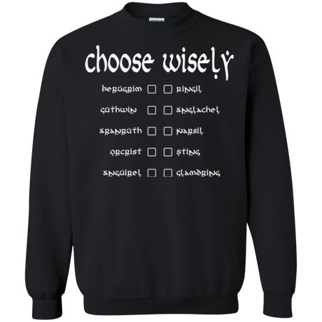 Sweatshirts Black / Small Choose wisely Crewneck Sweatshirt