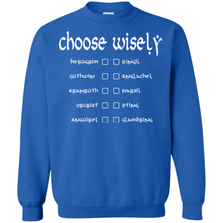 Sweatshirts Royal / Small Choose wisely Crewneck Sweatshirt