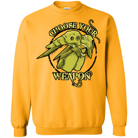 Sweatshirts Gold / Small CHOOSE YOUR WEAPON Crewneck Sweatshirt