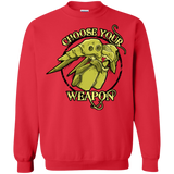 Sweatshirts Red / Small CHOOSE YOUR WEAPON Crewneck Sweatshirt