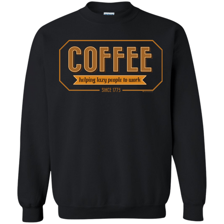 Sweatshirts Black / Small Coffee For Lazy People Crewneck Sweatshirt