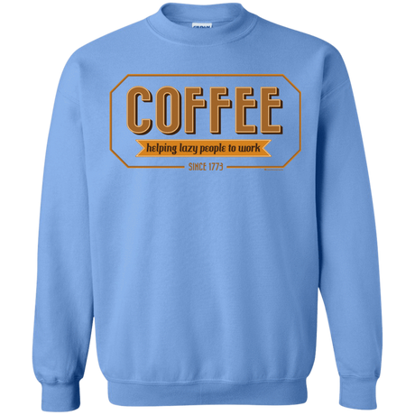 Sweatshirts Carolina Blue / Small Coffee For Lazy People Crewneck Sweatshirt