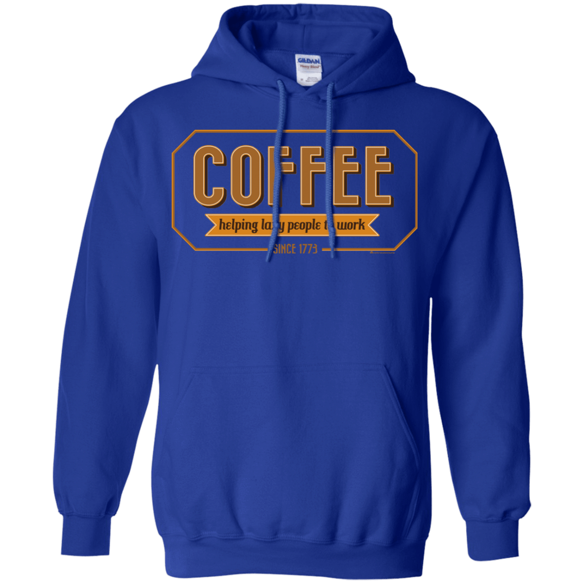 Sweatshirts Royal / Small Coffee For Lazy People Pullover Hoodie