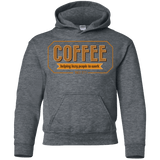 Sweatshirts Dark Heather / YS Coffee For Lazy People Youth Hoodie