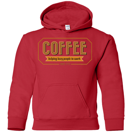 Sweatshirts Red / YS Coffee For Lazy People Youth Hoodie