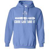 Sweatshirts Carolina Blue / S Come and Take it Pullover Hoodie