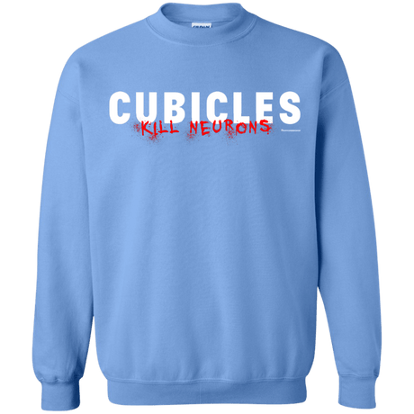 Sweatshirts Carolina Blue / Small Cubicles Kill Neurons Crewneck Sweatshirt
