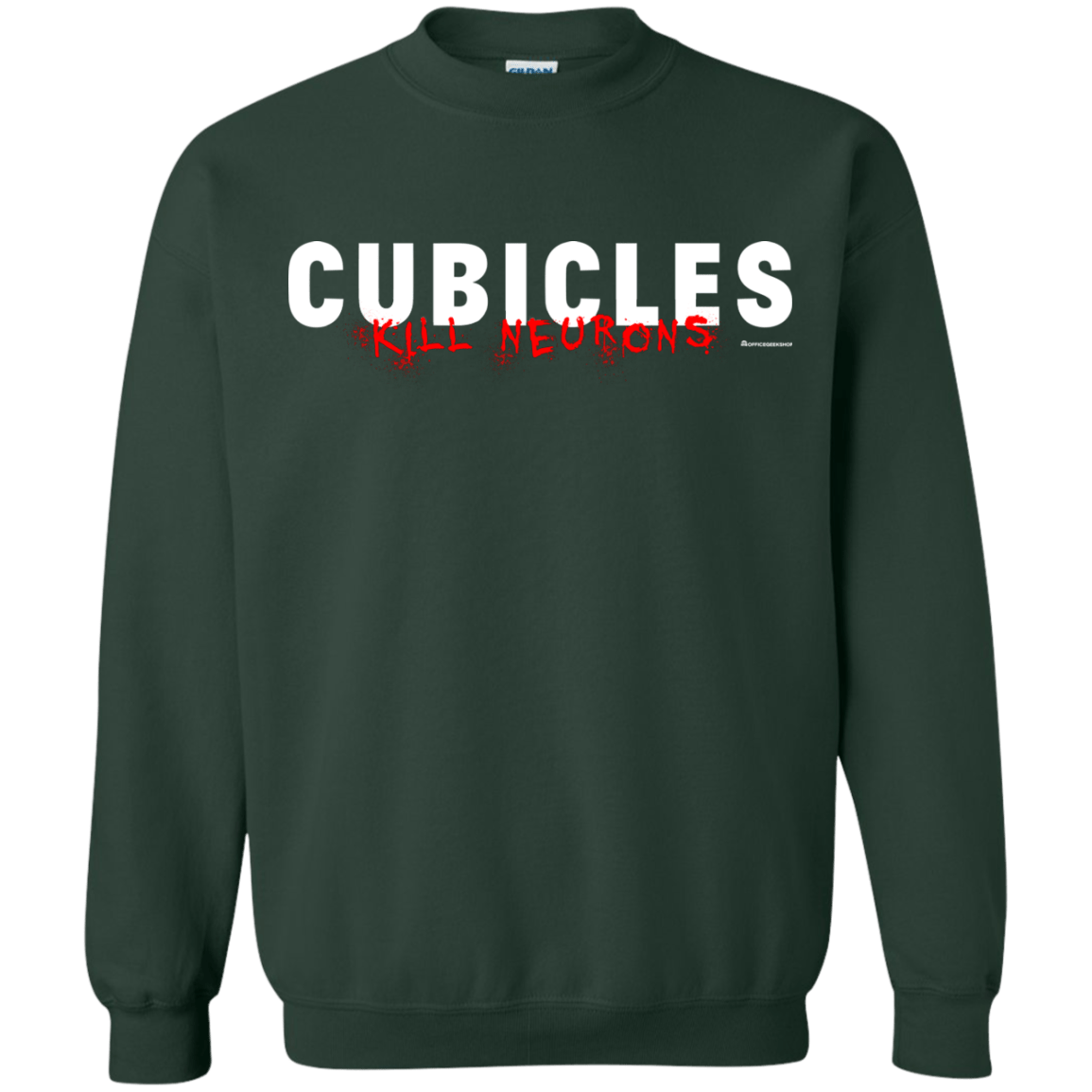 Sweatshirts Forest Green / Small Cubicles Kill Neurons Crewneck Sweatshirt