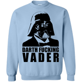 Sweatshirts Light Blue / Small Dart Fucking Vader Crewneck Sweatshirt