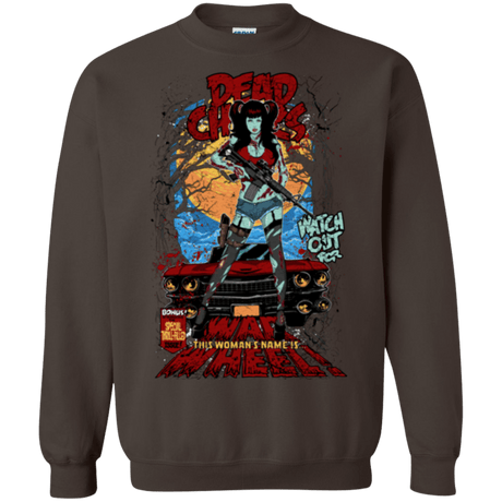 Sweatshirts Dark Chocolate / Small Dead Chicks Crewneck Sweatshirt