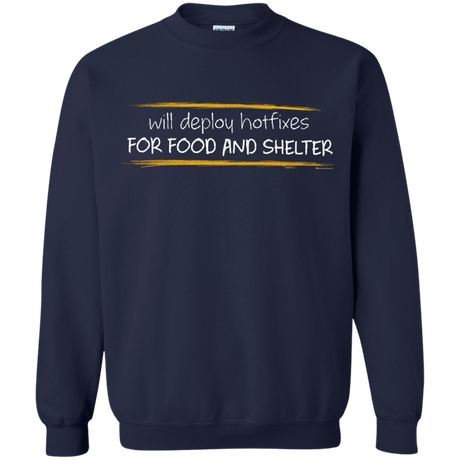 Sweatshirts Navy / Small Deploying Hotfixes For Food And Shelter Crewneck Sweatshirt
