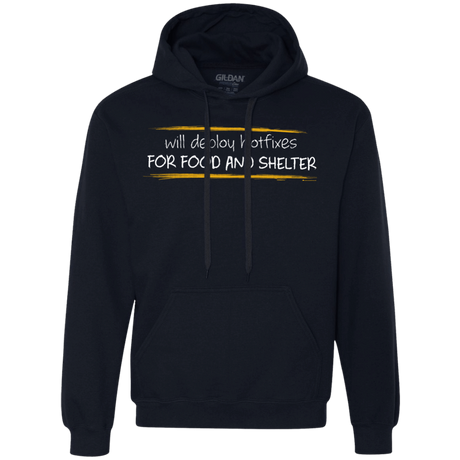 Sweatshirts Navy / Small Deploying Hotfixes For Food And Shelter Premium Fleece Hoodie