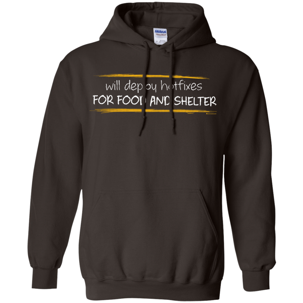 Sweatshirts Dark Chocolate / Small Deploying Hotfixes For Food And Shelter Pullover Hoodie