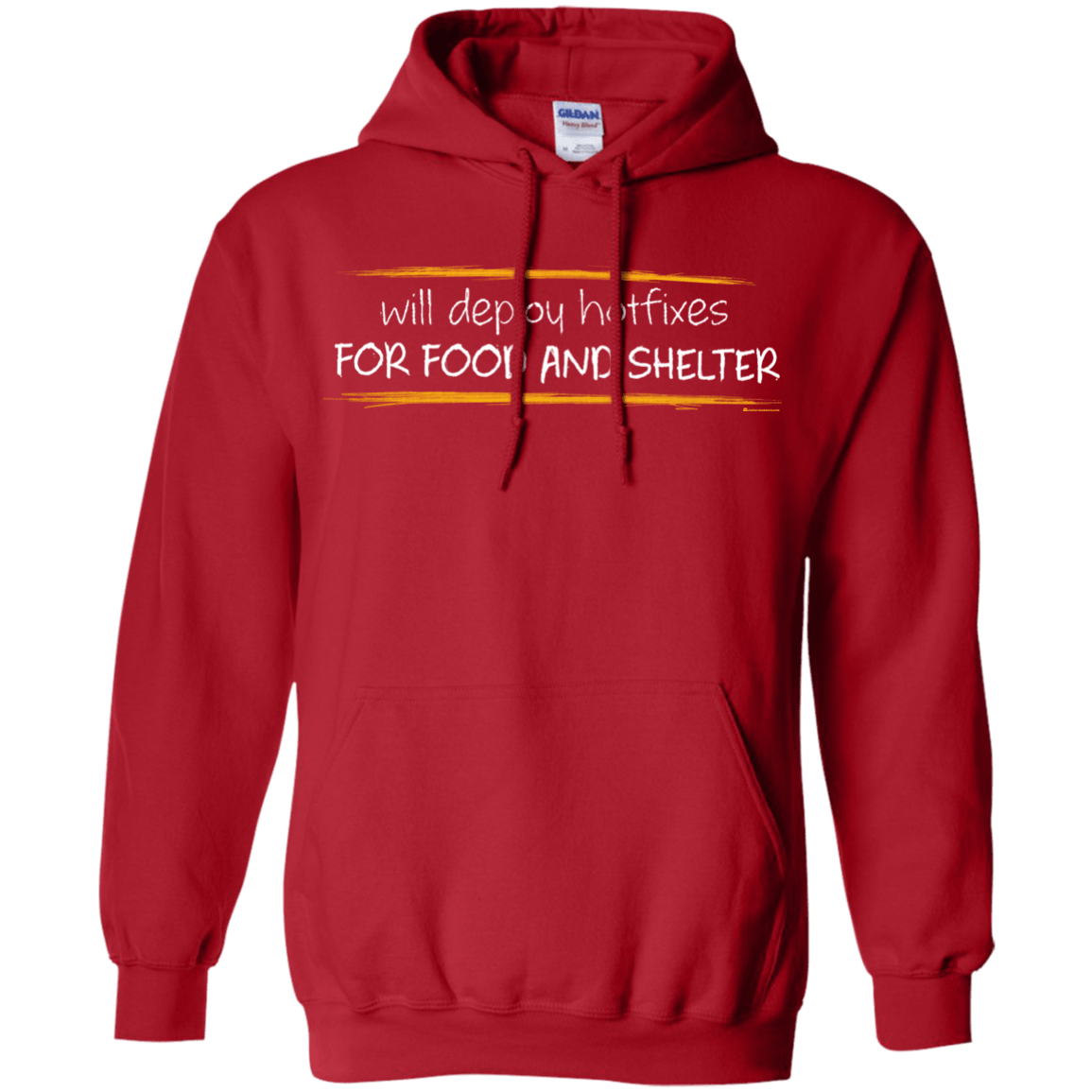 Sweatshirts Red / Small Deploying Hotfixes For Food And Shelter Pullover Hoodie