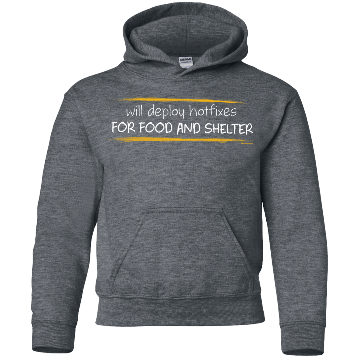Sweatshirts Dark Heather / YS Deploying Hotfixes For Food And Shelter Youth Hoodie