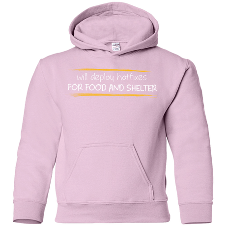 Sweatshirts Light Pink / YS Deploying Hotfixes For Food And Shelter Youth Hoodie