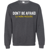Sweatshirts Dark Heather / Small Don_t Be Afraid To Make Misteaks Crewneck Sweatshirt