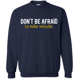 Sweatshirts Navy / Small Don_t Be Afraid To Make Misteaks Crewneck Sweatshirt