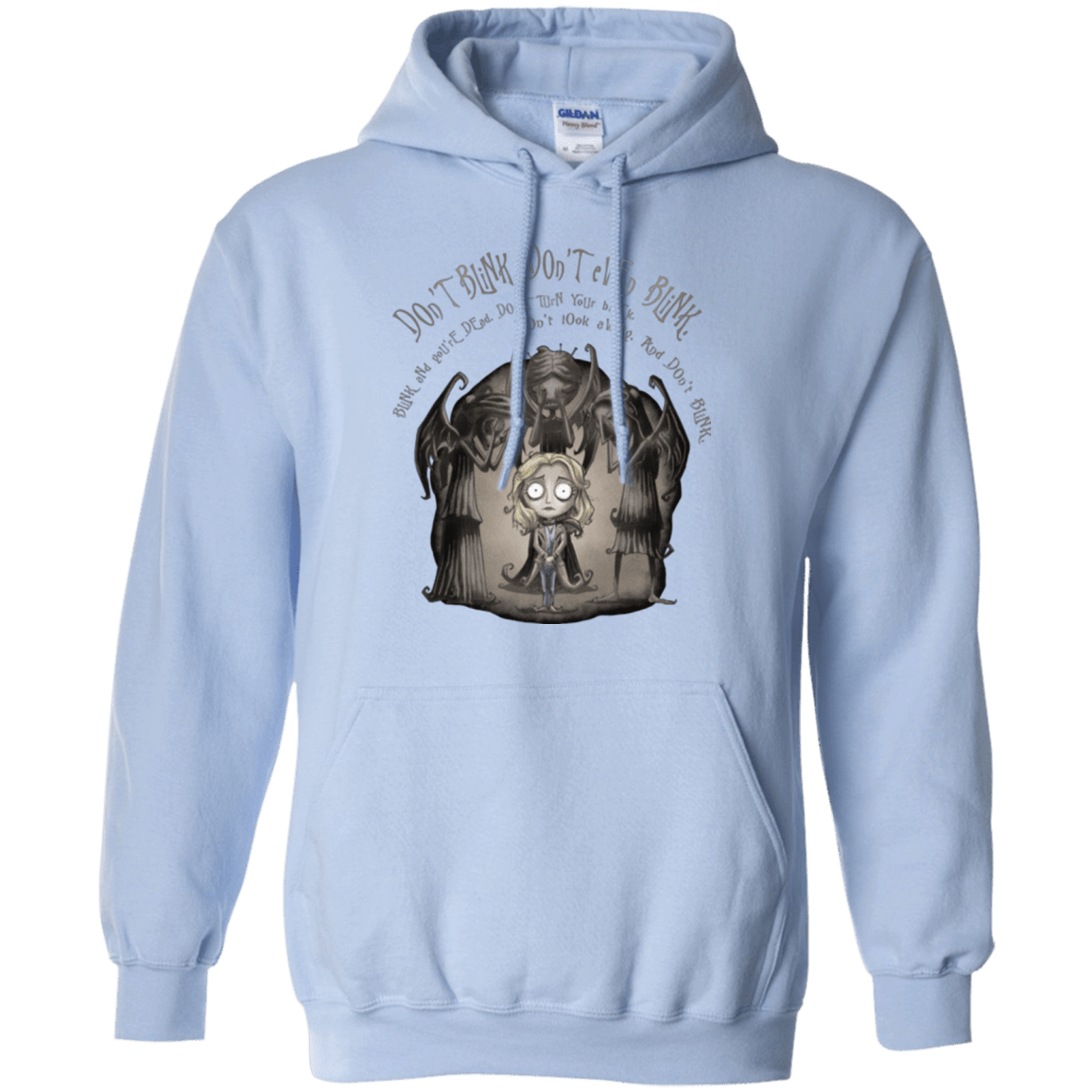 Sweatshirts Light Blue / Small Dont Blink Pullover Hoodie