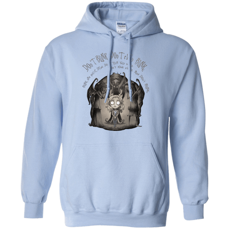 Sweatshirts Light Blue / Small Dont Blink Pullover Hoodie