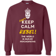 Sweatshirts Maroon / Small Dont Keep Calm Crewneck Sweatshirt