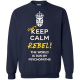 Sweatshirts Navy / Small Dont Keep Calm Crewneck Sweatshirt