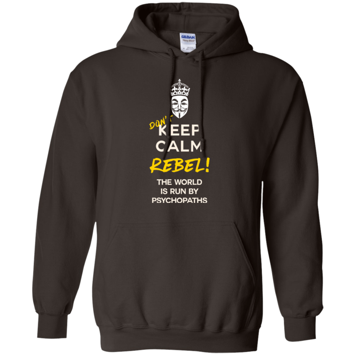 Sweatshirts Dark Chocolate / Small Dont Keep Calm Pullover Hoodie