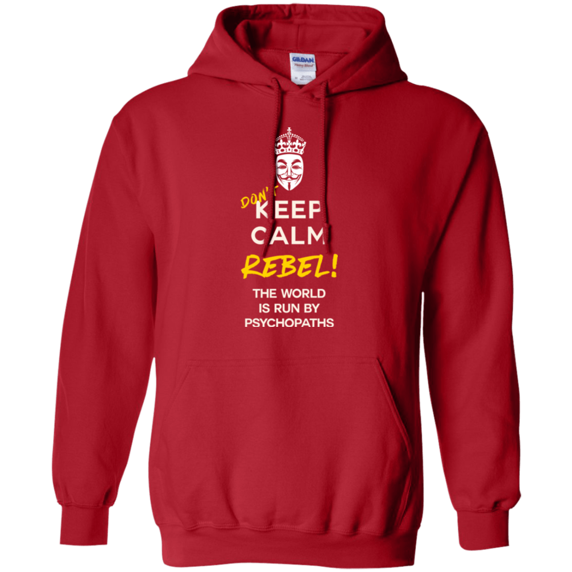 Sweatshirts Red / Small Dont Keep Calm Pullover Hoodie