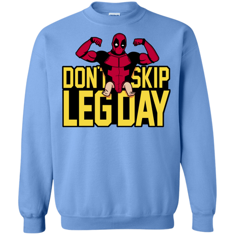 Sweatshirts Carolina Blue / S Dont Skip Leg Day Crewneck Sweatshirt