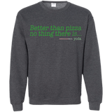 Sweatshirts Dark Heather / S Eat pizza, You must Crewneck Sweatshirt