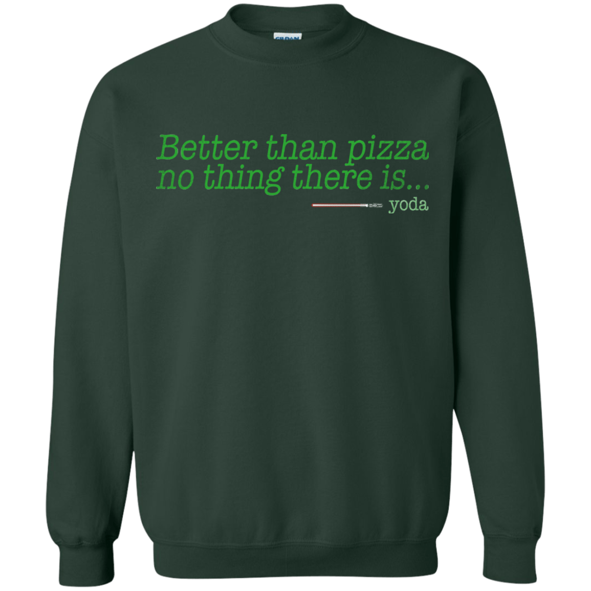 Sweatshirts Forest Green / S Eat pizza, You must Crewneck Sweatshirt