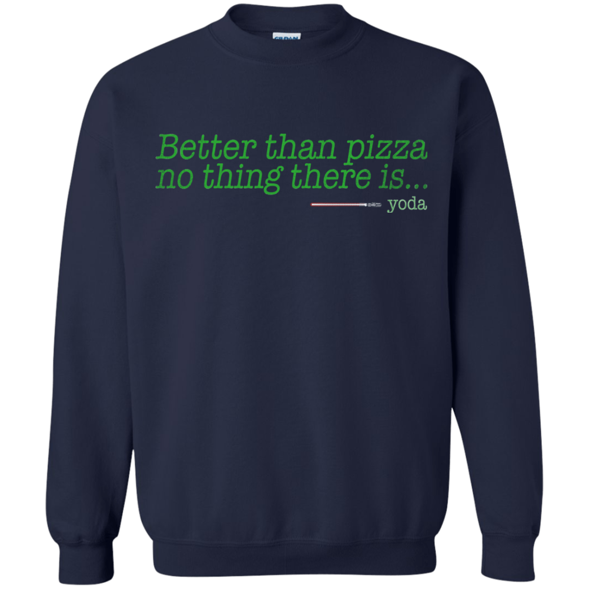 Sweatshirts Navy / S Eat pizza, You must Crewneck Sweatshirt