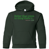 Sweatshirts Forest Green / YS Eat pizza, You must Youth Hoodie